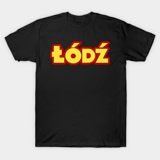 Łódź, Poland T-Shirt